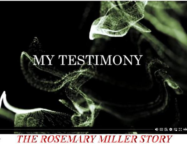 The Rosemary Miller Story